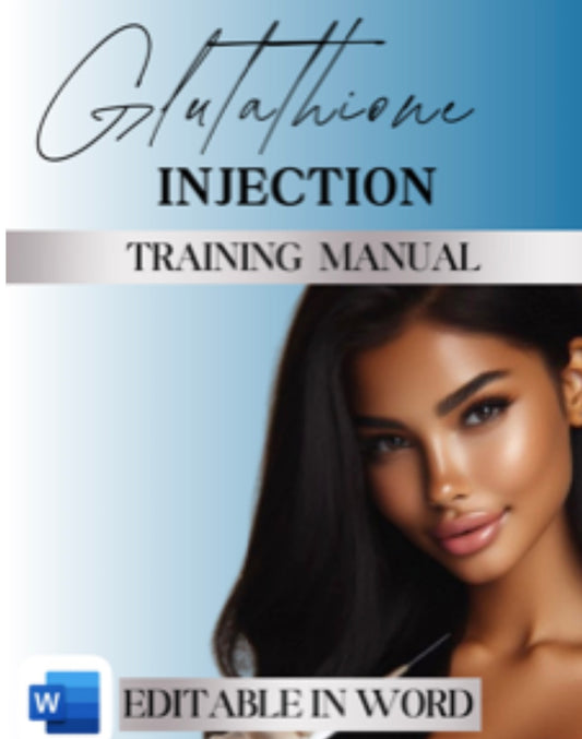Glutathione IM Injection Editable Training Manual